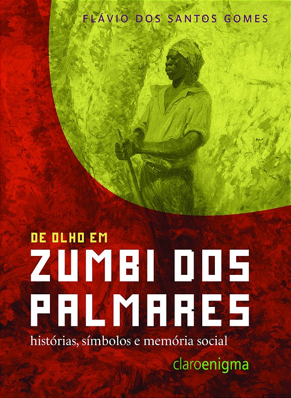 Livro De olho em Zumbi dos Palmares