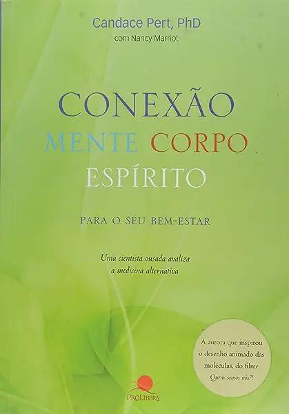 Livro CONEXAO MENTE CORPO ESPIRITO PARA SEU BEM ESTAR