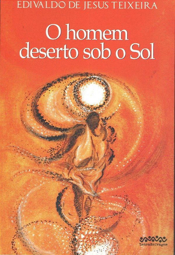 Livro O homem deserto sob o sol