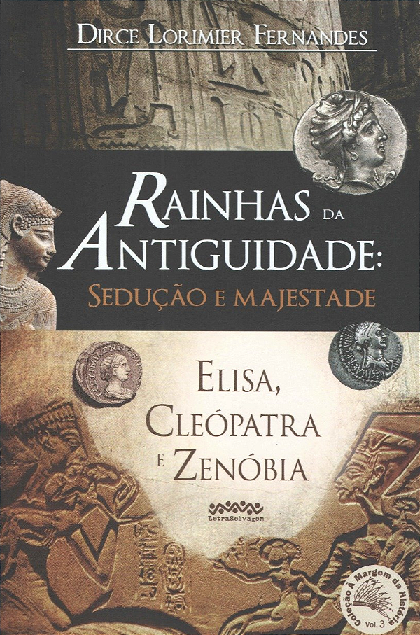 Livro Rainhas da antiguidade: sedução e majestade: Elisa,...