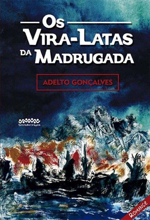 Livro Os vira-latas da madrugada