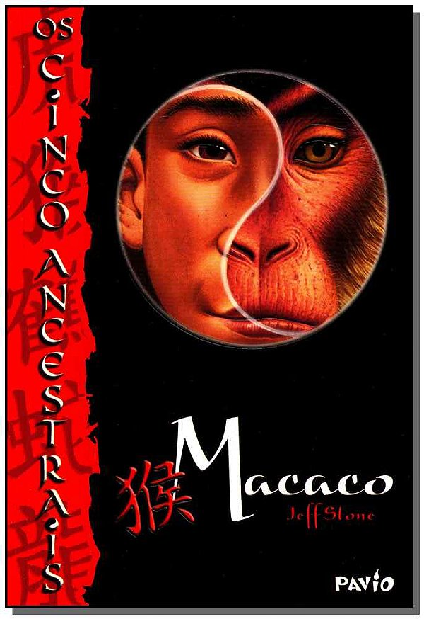 Livro Macaco - Os Cinco Ancestrais