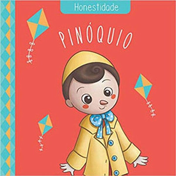 Livro Clássicos Das Virtudes - Pinóquio - Honestidade