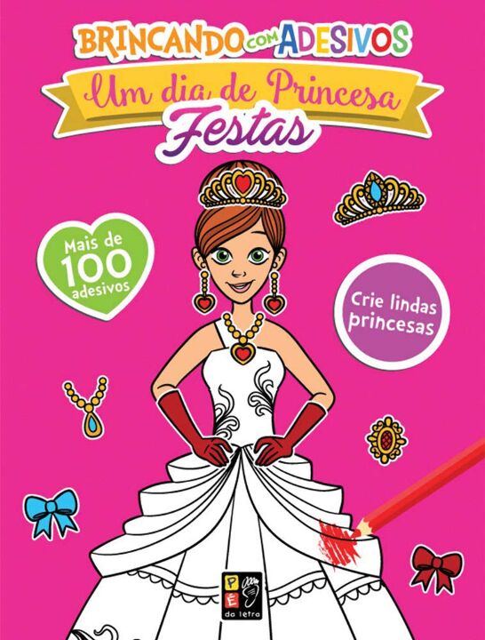 Livro Um Dia De Princesa  Festas
