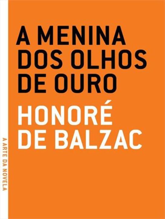Livro Menina dos olhos de ouro, A