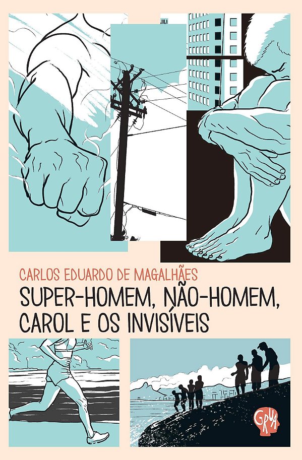 Livro Super-homem, não-homem, Carol e os invisíveis