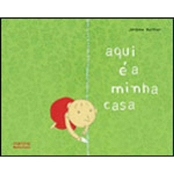 Livro Aqui é a minha casa