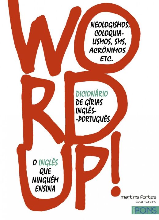 Livro Word up!: dicionário de gírias inglês-português
