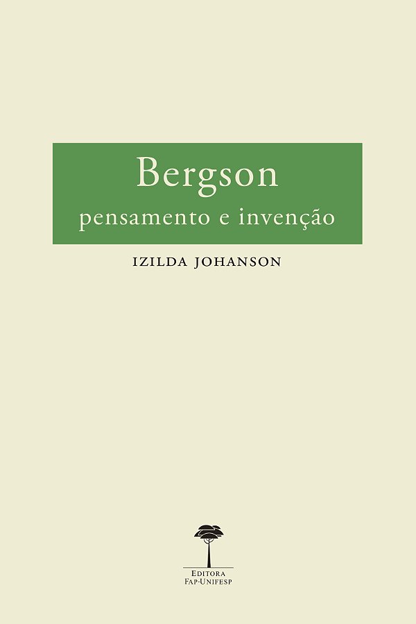 Livro Bergson: pensamento e invenção