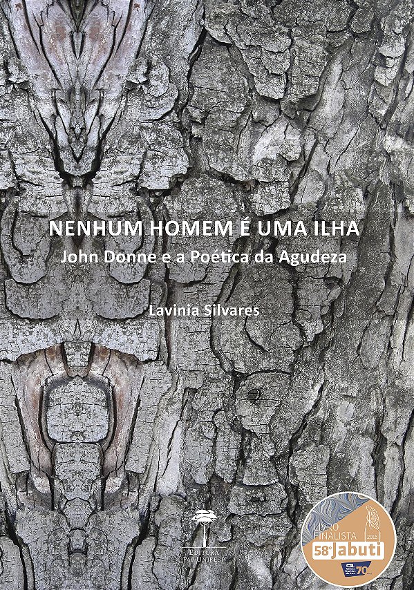 Livro Nenhum homem é uma ilha: John Donne e a poética da agudez...