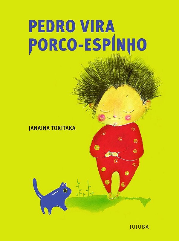 Livro Pedro vira porco-espinho