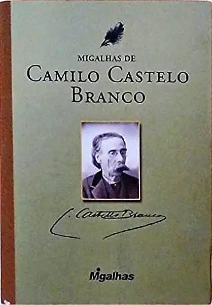 Livro Migalhas De Camilo Castelo Branco