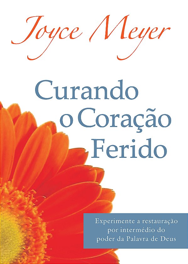 Livro Curando O Coracao Ferido