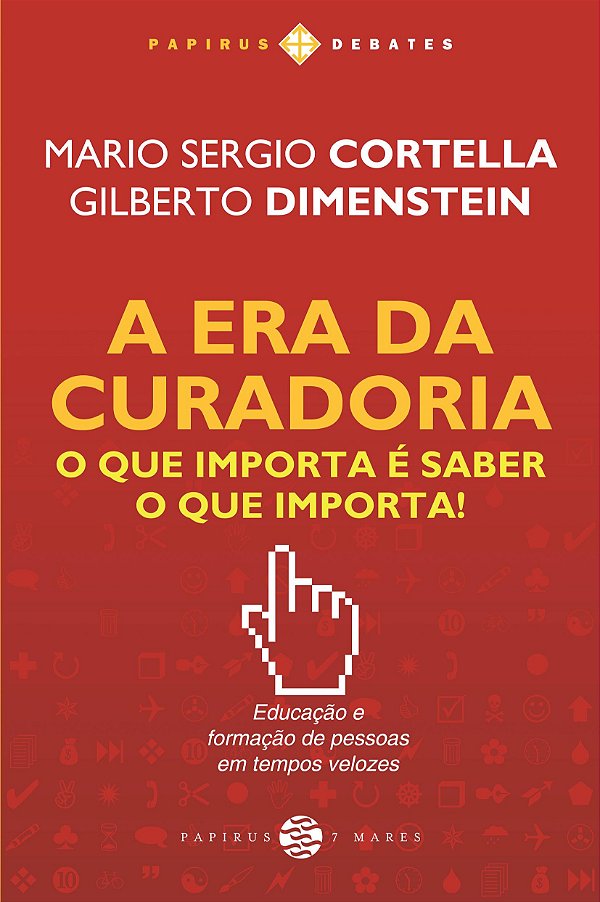 Livro A era da curadoria: O que importa é saber o que imp...