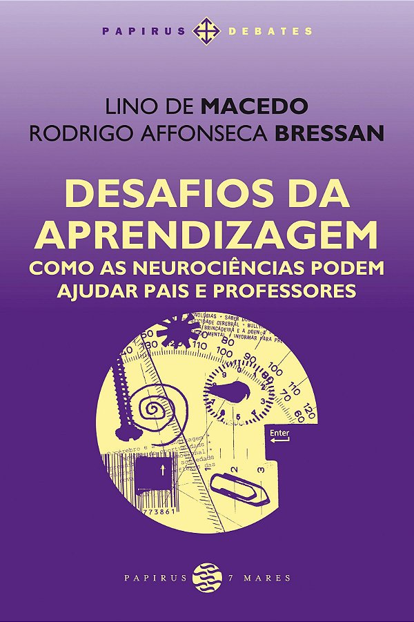 Livro Desafios da aprendizagem: Como as neurociências pod...