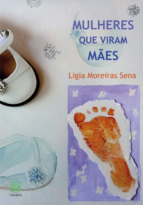 Livro Mulheres que viram mães
