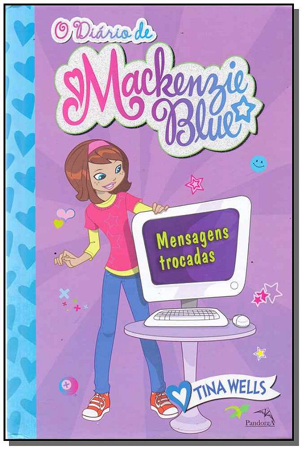 Livro O Diário De Mackenzie Blue 4 - Mensagens Trocadas