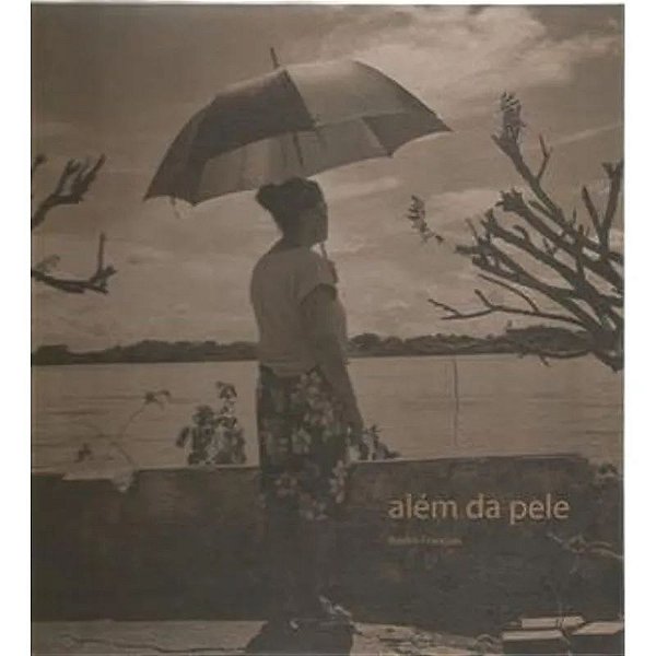 Livro Além Da Pele - (Imagemagica)