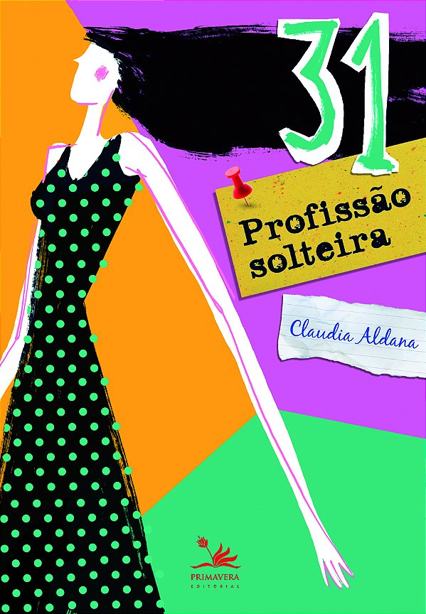 Livro 31 - Profissão solteira