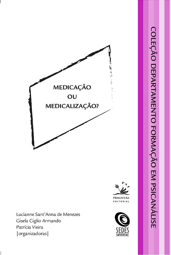 Livro Medicação ou medicalização?