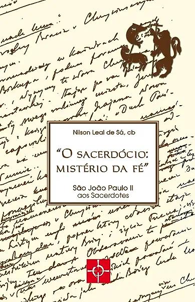 Livro Sacerdócio: Mistério Da Fé, O