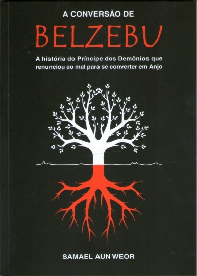 Livro A CONVERSÃO DE BELZEBU: A história do príncipe dos ...