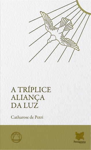 Livro A Tríplice Aliança Da Luz