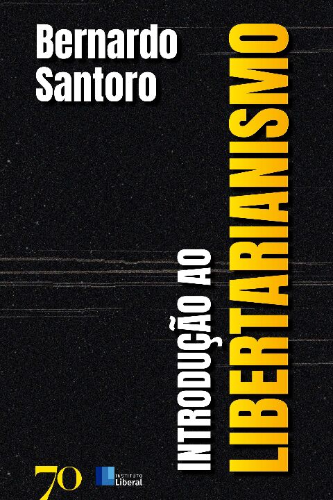 Livro Introdução ao libertarianismo