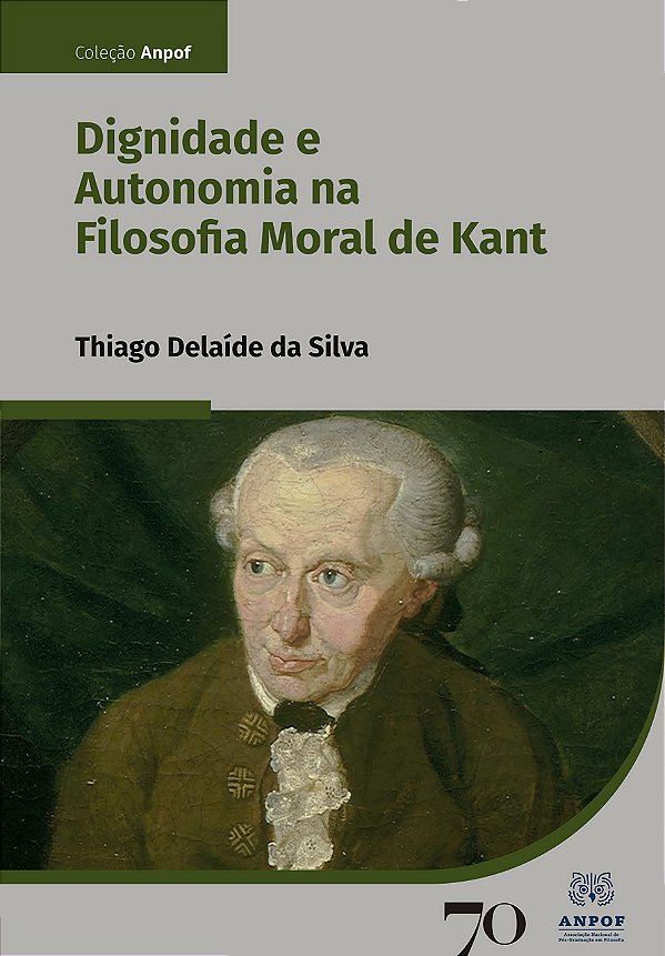 Livro Dignidade e autonomia na filosofia moral de Kant