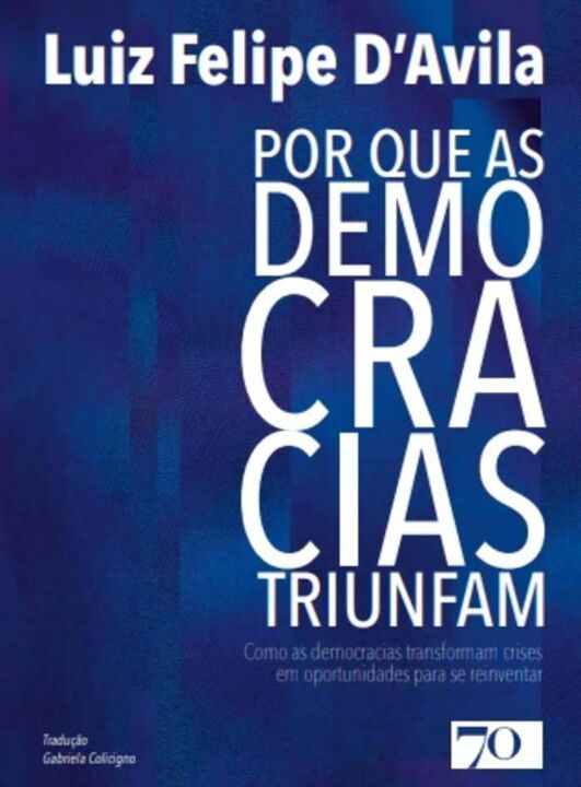 Livro Por que as democracias triunfam: como as democracia...