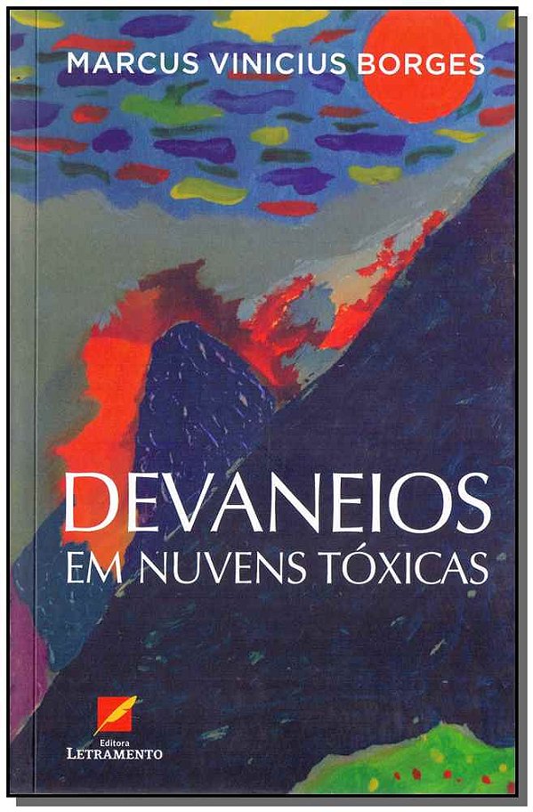 Livro Devaneios Em Nuvens Tóxicas