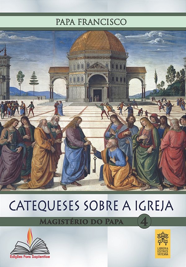 Livro Catequese sobre a igreja (Volume 4)