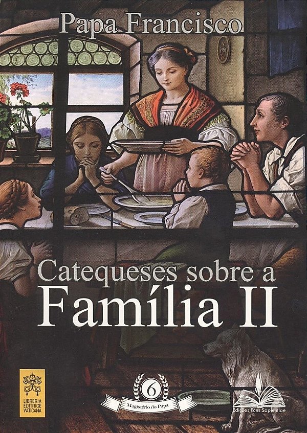 Livro Catequese sobre a Família (Volume 2)
