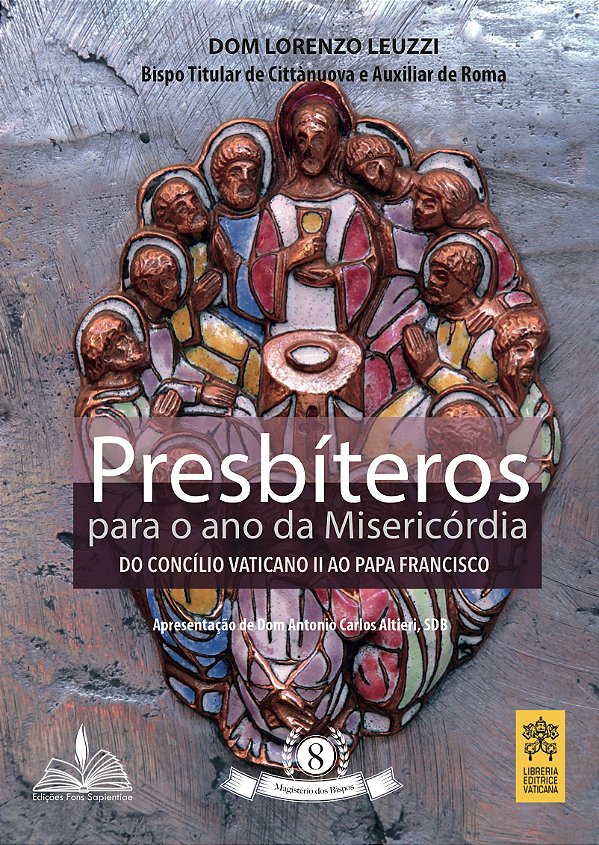 Livro Presbíteros para o ano da misericóridia: Do concíli...