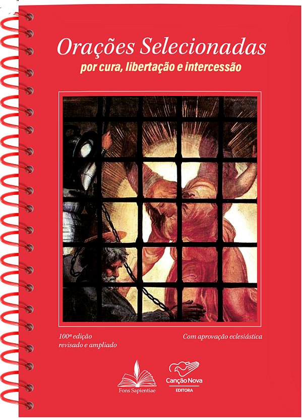 Livro Orações selecionadas: por cura, libertação e interc...