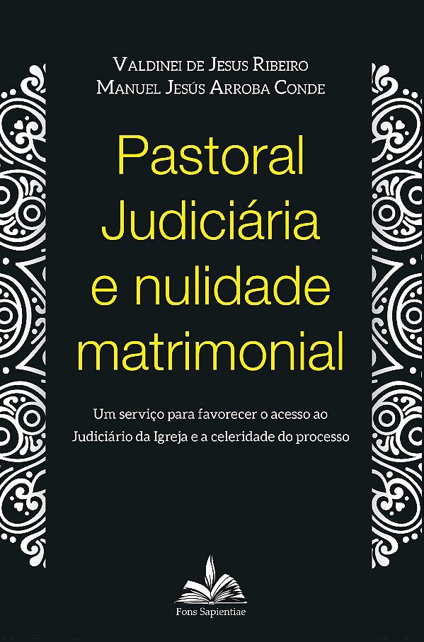 Livro Pastoral judiciária e nulidade matrimonial: um serv...