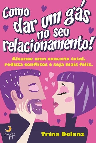 Livro Como dar um gás no seu relacionamento