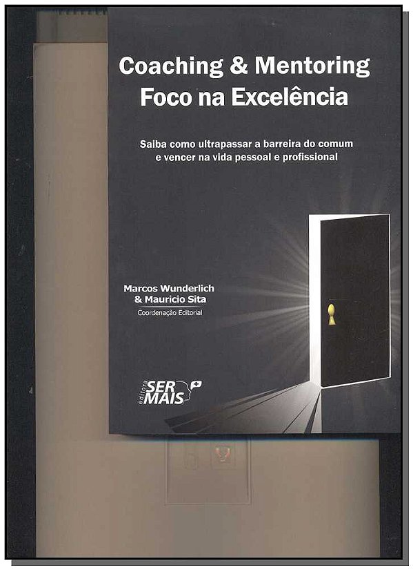 Livro Coaching & Mentoring - Foco na Excelência: saiba co...
