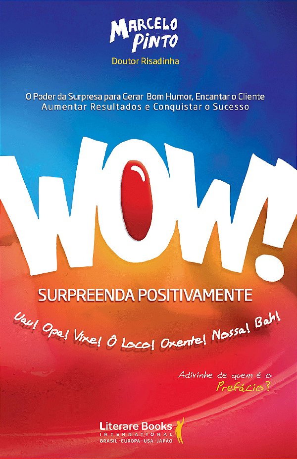 Livro Wow! Surpreenda positivamente: o poder da surpresa ...