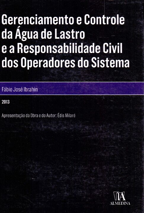 Livro Gerenciamento e controle da água de lastro e a resp...