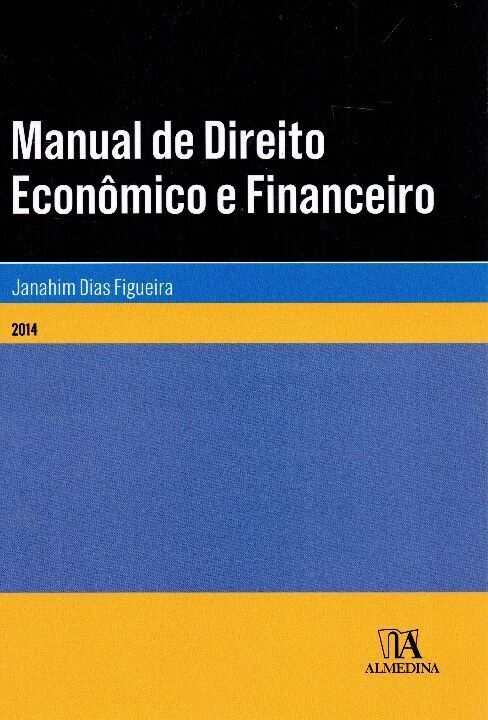 Livro Manual de direito econômico e financeiro