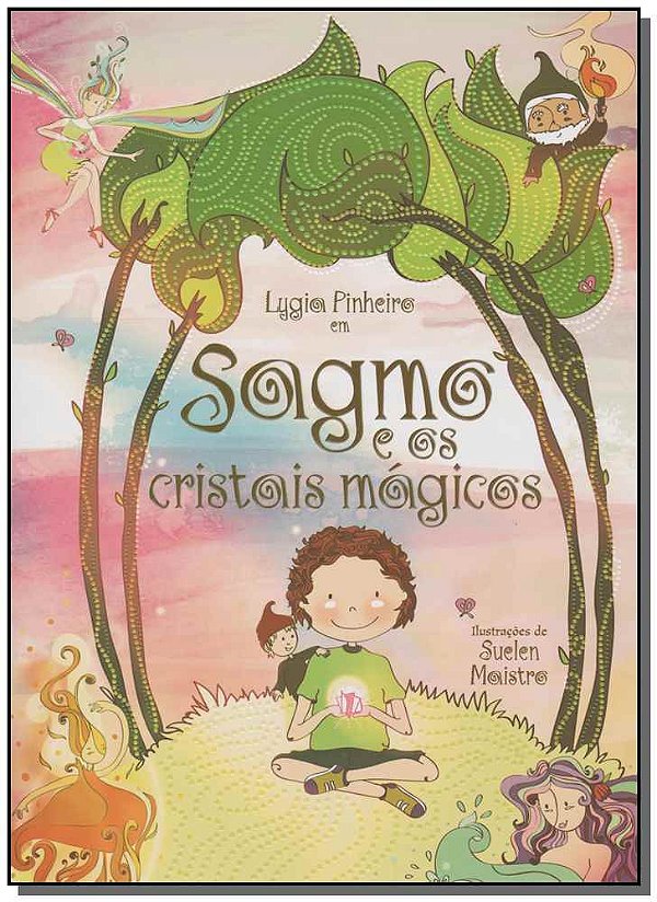 Livro Sagmo E Os Cristais Mágicos