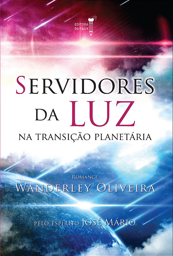 Livro Servidores da luz: Na transição planetária