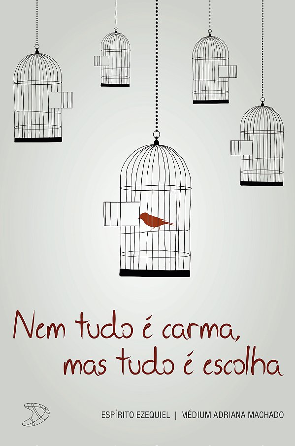 Livro Nem tudo é carma, mas tudo é escolha