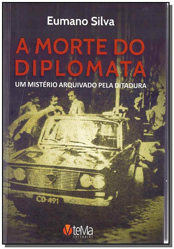 Livro A Morte Do Diplomata
