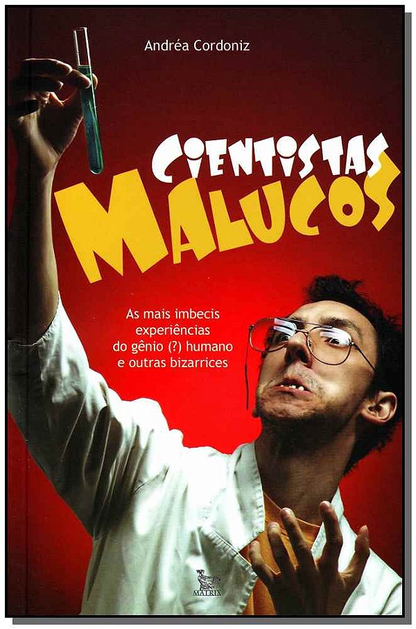 Livro Cientistas Malucos