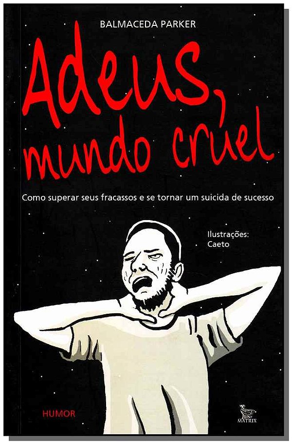 Livro Adeus Mundo Cruel