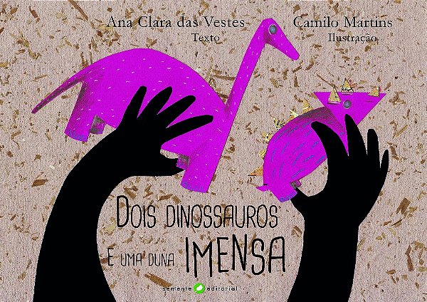 Livro Dois dinossauros e uma duna imensa