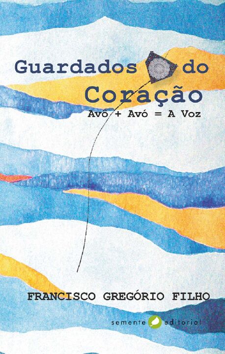 Livro Guardados do coração: avô + avó = a voz