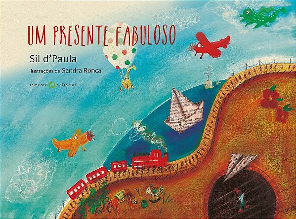 Livro Um Presente Fabuloso